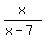 x%2F%28x-7%29
