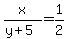 x%2F%28y%2B5%29+=+1%2F2