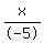 x%2F-5