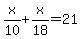 x%2F10%2Bx%2F18=21