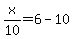 x%2F10=6-10