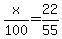 x%2F100=22%2F55