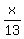 x%2F13
