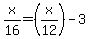 x%2F16=%28x%2F12%29-3