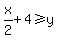x%2F2%2B4%3E=y
