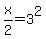 x%2F2=3%5E2