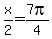 x%2F2=7pi%2F4