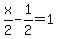\"x%2F2+-+1%2F2+=+1\"