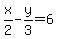 x%2F2+-+y%2F3+=+6