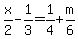 x%2F2-1%2F3=1%2F4%2Bm%2F6