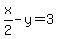 x%2F2-y=3