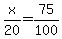 x%2F20=75%2F100