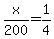 x%2F200=1%2F4