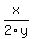 x%2F2y
