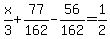 x%2F3%2B77%2F162-56%2F162=1%2F2
