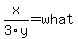 x%2F3%2Fy=what