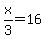 x%2F3=16