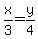 x%2F3=y%2F4