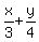 x%2F3+%2B+y%2F4