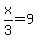 x%2F3+=+9