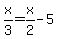 x%2F3+=+x%2F2++-+5