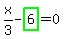 x%2F3-highlight_green%28+6+%29=0