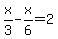 x%2F3-x%2F6=2