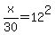 x%2F30+=+12%5E2