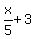 x%2F5%2B3