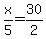 x%2F5=30%2F2