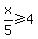 x%2F5%3E=4