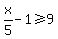 x%2F5-1%3E=9