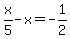 x%2F5-x=+-1%2F2