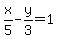 x%2F5-y%2F3=1