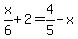 x%2F6%2B2=4%2F5-x
