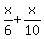 x%2F6%2Bx%2F10