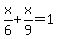 x%2F6%2Bx%2F9=1