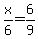 x%2F6=6%2F9