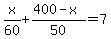 x%2F60%2B%28400-x%29%2F50=7
