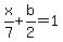 x%2F7%2Bb%2F2=1