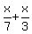 x%2F7+%2B+x%2F3