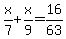 x%2F7+%2B+x%2F9+=+16%2F63