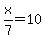 x%2F7+=+10