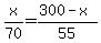 x%2F70=%28300-x%29%2F55