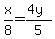 x%2F8=%284y%29%2F5