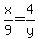 x%2F9=4%2Fy