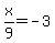 x%2F9+=+-3