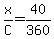 x%2FC+=+40%2F360