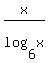 x%2Flog%286%2Cx%29