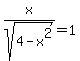 x%2Fsqrt%284-x%5E2%29=1